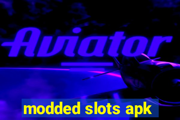 modded slots apk